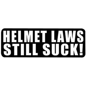 Hot Leathers Helmet Sticker - "Helmet Laws Still Suck!"