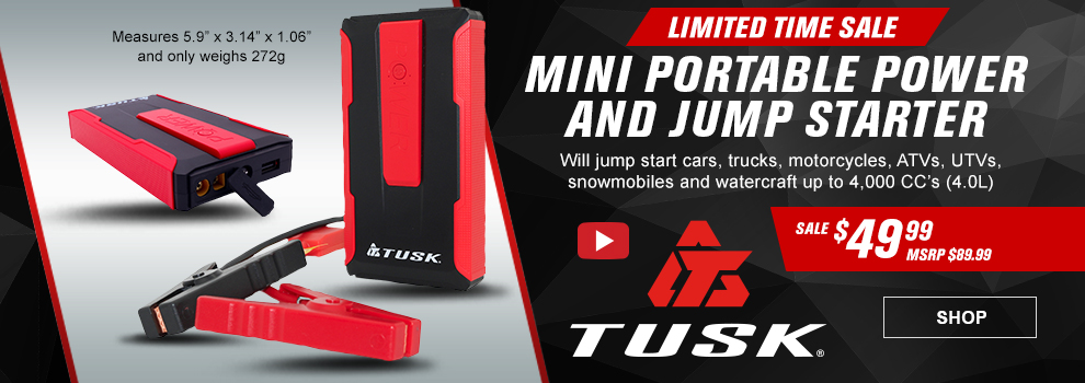 Limited Time Sale, Tusk Mini Portable Power and Jump Starter, Will jump start cars, trucks, motorcycles, ATVs, UTVs, snowmobiles and watercraft up to 4 thousand CC's, Sale $49 and 99 cents, MSRP $89 and 99 cents, video available, the jump starter in an upright position with the battery connectors along with a shot of it on its back showing the connection ports, Measures 5 point 9 inches by 3 point 14 inches by 1 point zero 6 inches and only weight 272 grams, link, shop