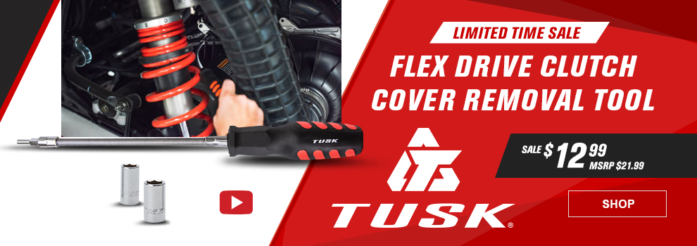Limited Time Sale, Tusk Flex Drive Clutch Cover Removal Tool, Sale $12 and 99 cents, MSRP $21 and 99 cents, the tool and both sockets along with a shot of it being used on a machine, link, shop