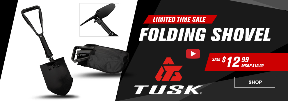 Limited Time Sale, Tusk Folding Shovel, Video available, Sale $12 and 99 cents, MSRP $19 and 99 cents, the shovel extended along with a shot of it folded up and in its case, a shot of the blade folded over showing the pick blade, link, shop