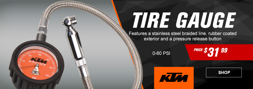 KTM Tire Gauge, Features a stainless steel braided line, rubber coated exterior and a pressure release button, 0 to 60 PSI, Price $31 and 99 cents, the pressure gauge, link, shop