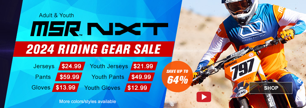 Adult and Youth MSR NXT 2024 Riding Gear Sale, Jerseys $24 and 99 cents, Pants $59 and 99 cents, Gloves $13 and 99 cents, Youth Jerseys $21 and 99 cents, Youth Pants $49 and 99 cents, Youth Gloves $12 and 99 cents, Save up to 64 percent, someone riding a KTM dirt bike wearing the orange/blue gear set, More colors/styles available, video available, link, shop