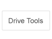 Drive Tools Button