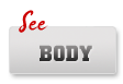 See body