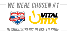 We were chosen #1 in Racer X and Vital MX subscribers' place to shop