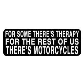 Hot Leathers Helmet Sticker - "For Some There's Therapy For The Rest Of Us There's Motorcycles"