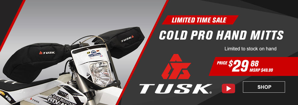 Limited Time Sale, Tusk Cold Pro Hand Mitts, Limited to stock on hand, Price $29 and 88 cents, MSRP $49 and 99 cents, Video available, a pair of the hand mitts on a dirt bike, link, shop