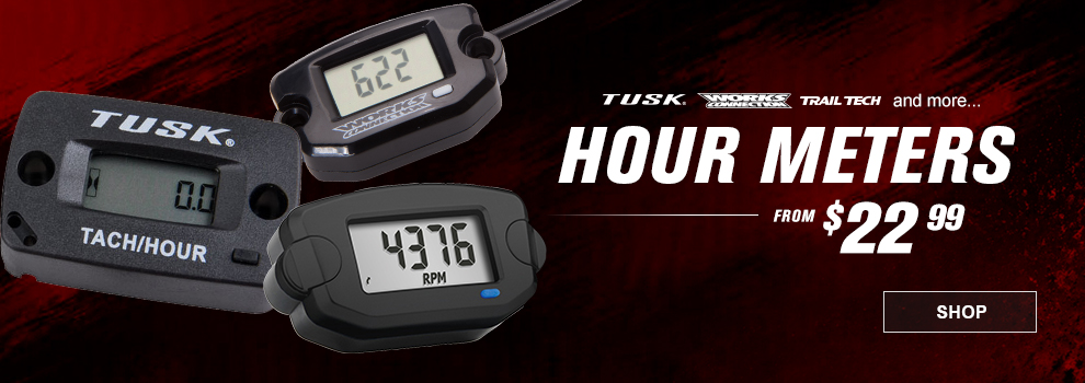 Hour Meters from $22 and 99 cents, Tusk, Works Connection, Trail Tech, and more