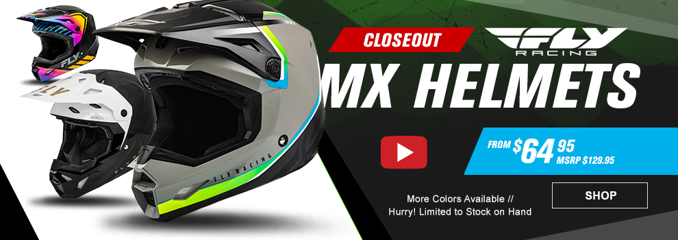 Closeout Fly Racing MC Helmets, From $64 and 95 cents, MSRP $129 and 95 cents, Video, a collage of Fly helmets, More colors available, Hurry! Limited to stock on hand, link, shop