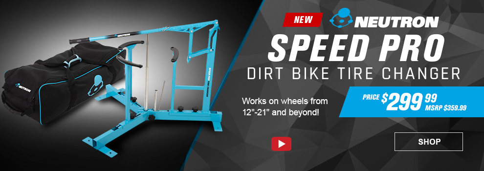 New Neutron Speed Pro Dirt Bike Tire Changer, Works on wheels from 12 inch to 21 inch and beyond, Price $299 and99 cents, MSRP $359 and 99 cents, Video available, the Speed Pro Tire Changer with its case in the background, link, shop