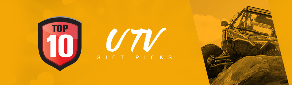 Top 10 UTV Gift Picks