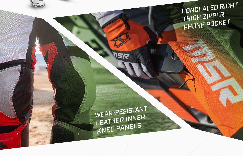 
            
            Wear-resisitant leather inner knee panels, a view of a riders legs showing the inner knee panels. with a green overly fading toward the center. Concealed right thigh zipper phone pocket, a view of a rider placing a phone into the thigh panel pocket with a green overlay fading off the corner of the image.           
            
            