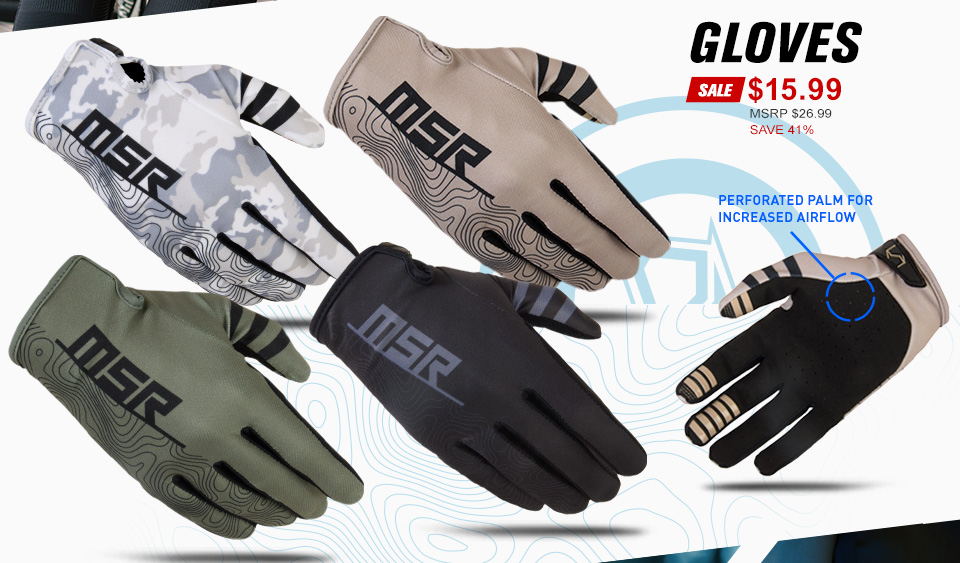 MSR MTB Rush Gloves - SALE - $15.99 - MSRP $26.99 - Save 41% - Perforated palm for increased airflow.