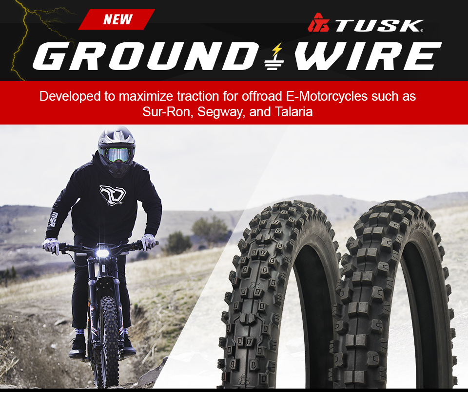 New, Tusk Ground Wire, Developed to maximize traction for offroad E-Motorcycles such as Sur-Ron, Segway, and Talaria, the front and rear tire along with someone riding a Sur-Ron e-motorcycle in the background
