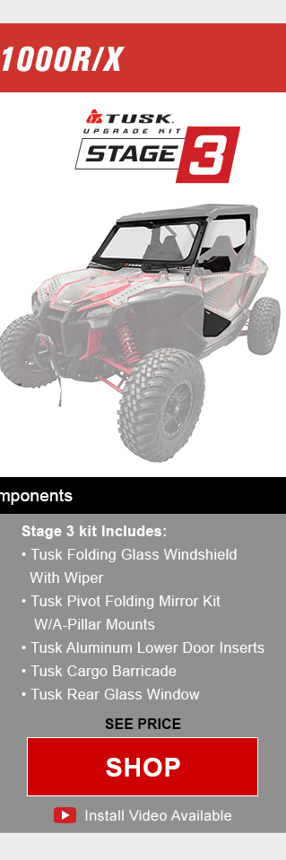 Tusk upgrade kit, stage 3. Stage 3 includes, tusk folding glass windshield with wiper, tusk pivot folding mirror kit with a-pillar mounts, tusk aluminum lower door inserts, tusk cargo barricade, and tusk rear glass window. Graphic of UTV highlighting mentioned parts installed. See price, link, shop. Install video available. Save up to 65 percent compared to buying OEM components.