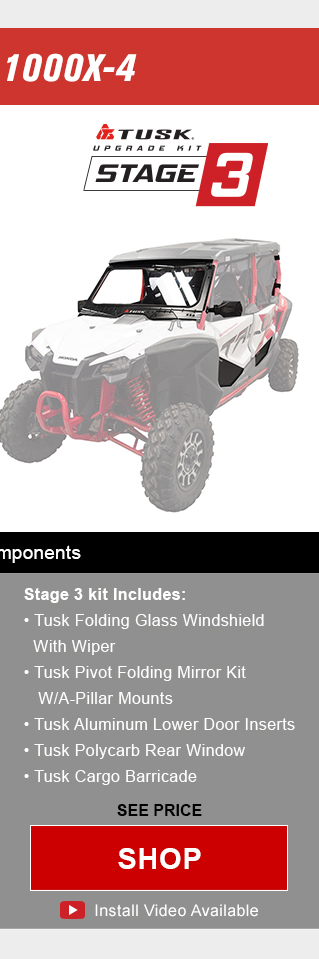 Tusk upgrade kit, stage 3, Stage 3 kit includes, tusk folding glass windshield with wiper, tusk pivot folding mirror kit with a-pillar mounts, tusk aluminum lower door inserts, tusk polycarb rear window,  and tusk cargo barricade. Graphic of UTV highlighting mentioned parts installed. See price, link, shop. Install video available. Save up to 67 percent compared to buying OEM components. 