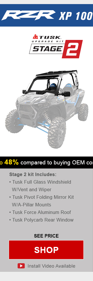 Tusk upgrade kit, stage 2. Stage 2 kit includes, tusk full glass windshield with vent and wiper, tusk pivot folding mirror kit with a-pillar mounts, tusk force aluminum roof, and tusk polycarb rear window. Graphic of UTV highlighting mentioned parts installed. See price, link, shop. Install video available.