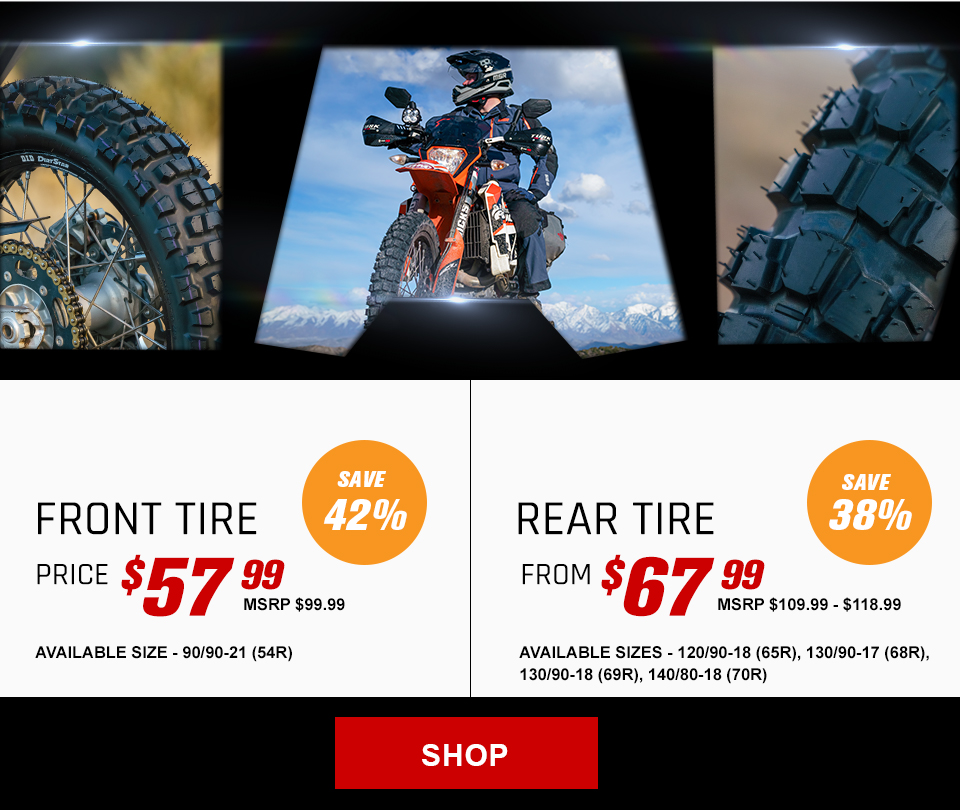 three inset shots, a closeup of the rear tire, someone sitting on a KTM adventure bike, a closeup shot of the front tire, Front tire 90/90-21 (54R), Price $57 and 99 cents, MSRP $99 and 99 cents, Save 42 percent, Rear Tires from $67 and 99 cents, MSRP $109 and 99 cents to $118 and 99 cents, Save 38 percent, Available sizes, 120/90-18 (65R), 130/90-17 (68R), 130/90-18 (69R), 140/80-18 70R, link, shop