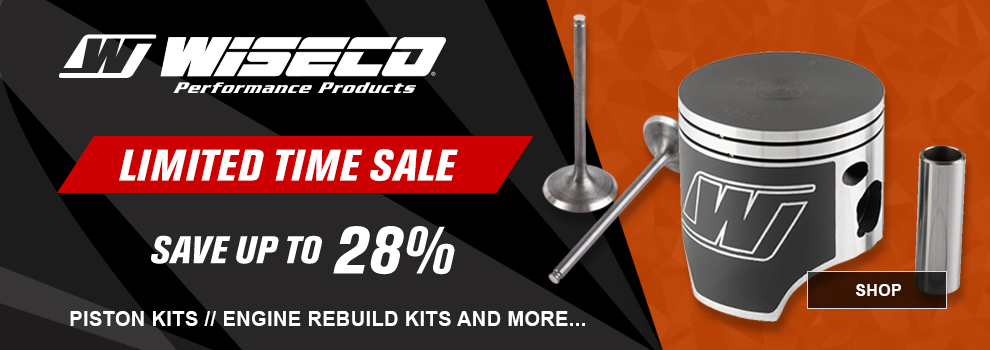 Wiseco performance products, Limited time sale, save up to twenty eight percent, piston kits, engine rebuild kits, and more, SHOP button