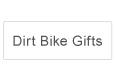 Dirt Bike Gifts
