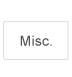 Misc.