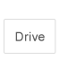 Drive