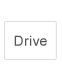 Drive