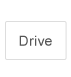 Drive