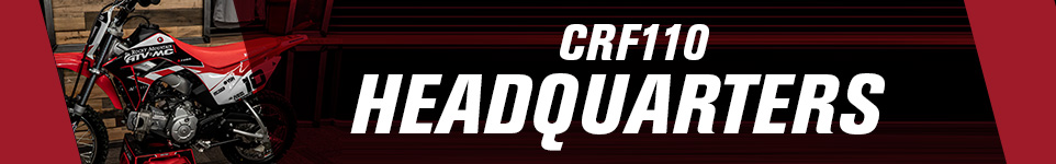 CRF110 Dirt Bike Series and Headquarters