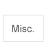 Misc.