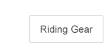 Riding Gear