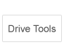 Drive Tools