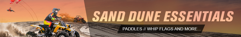 Sand Dunes Essentials - Paddles // Whip Flags and more...