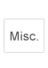 Misc.