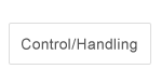 Control/Handling