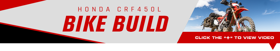 2019 Honda CRF450L Adventure Bike Build - Click below to view video