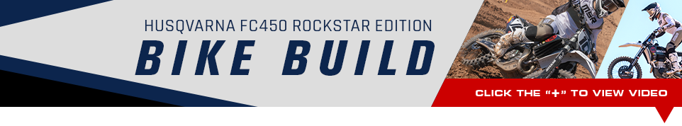 Husqvarna FC450 Rockstar Edition Bike Build, a couple action shots of someone riding the bike, click the plus symbol to view video