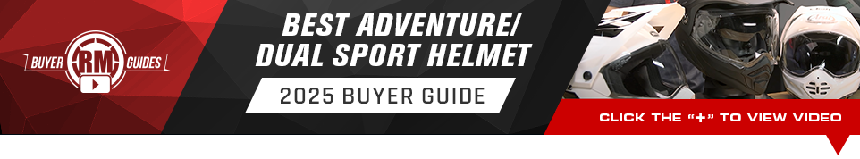 RM  Buyer Guides, Best Adventure and Dual Sport Helmet 2025 Buyer Guide, Click the plus symbol to view video