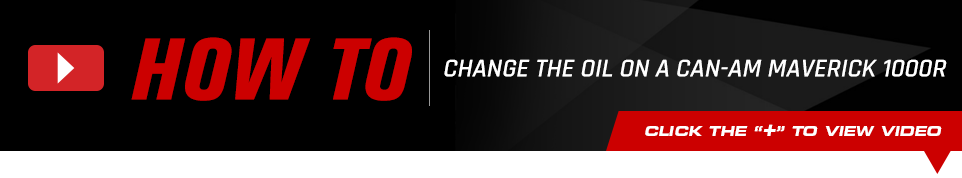 How To: Change the oil on a Can-Am Maverick 1000R - Click below to view video