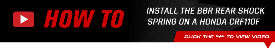 How to install the BBR rear shock spring on a Honda CRF110F - Click below to view the video