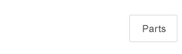 Parts button