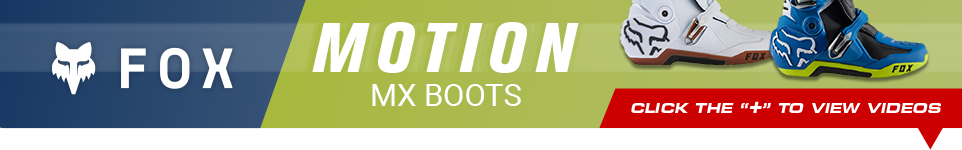 Fox logo, Motion MX Boots, Click the "+" to view videos