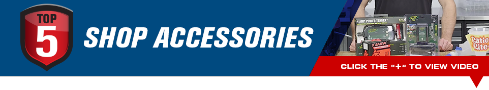 Top 5 shop accessories - Click below to view video