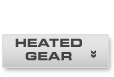 Heated Gear
