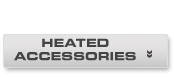 Heated Accessories