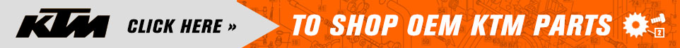 KTM Click Here >> To shop OEM KTM parts