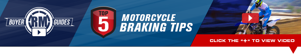 RM Buyer Guides - Top 5 motorcycle braking tips - Click below to view video