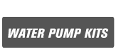 Water pump kits