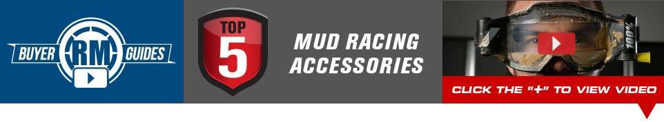Top 5 Mud Racing Accessories