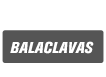 Balaclavas